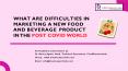What are difficulties in marketing a new food and beverage product in the post COVID world? PowerPoint PPT Presentation