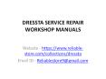 DRESSTA SERVICE REPAIR WORKSHOP MANUALS PowerPoint PPT Presentation