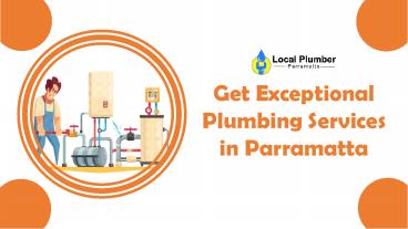 Get Exceptional Plumbing Services in Parramatta