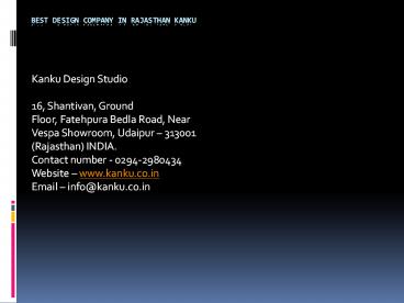 Best Design Company in Rajasthan Kanku