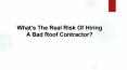 Hire a Best Residential Roofing Contractor PowerPoint PPT Presentation