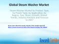 Steam Washer Market by Product Type, by Power Type, by Application, by Region, Size, Share, Growth, Global Trends, Industry Analysis and Forecast to 2027 PowerPoint PPT Presentation