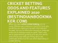 Cricket Betting Tips and features Explained 2020 (bestindianbookmaker.com) PowerPoint PPT Presentation