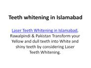Teeth whitening in Islamabad