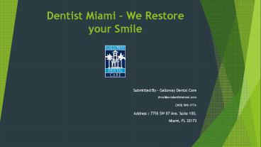 Dentist Miami – Galloway Dental Care (1)