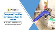 Emergency Plumbing Services Available In Penrith