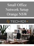 Small Office Network Setup Orange NSW PowerPoint PPT Presentation