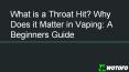 What is a Throat Hit? A Complete Guide PowerPoint PPT Presentation