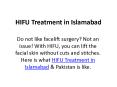 HIFU Treatment in Islamabad PowerPoint PPT Presentation