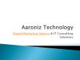 Aaroniz Technology - Digital Marketing Agency PowerPoint PPT Presentation