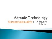 Aaroniz Technology - Digital Marketing Agency