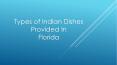 Indian Cuisine in Florida PowerPoint PPT Presentation