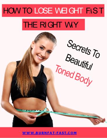 How To Lose Belly Fat Fast -Free E-book