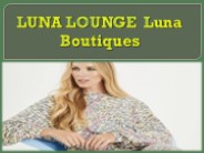 LUNA LOUNGE | Luna Boutiques