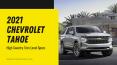 2021 Chevrolet Tahoe High Country Trim Level Specs PowerPoint PPT Presentation