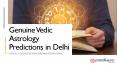 Genuine Vedic Astrology Predictions in Delhi PowerPoint PPT Presentation