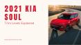 2021 Kia Soul Trim Levels PowerPoint PPT Presentation