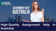 High quality assignment help in Australia