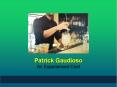 Patrick Gaudioso - An Experienced Chef