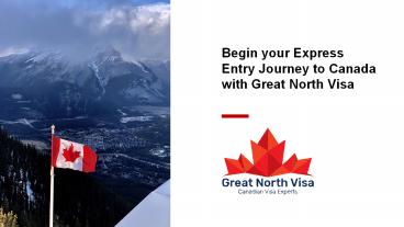 Great North Visa - Express Entry