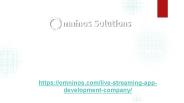 Omninos Solutions-Live streaming app development company
