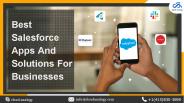 Best Salesforce Apps And Solutions For Businesses