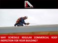 Why Schedule Regular Commercial Roof Inspection for Your Building? PowerPoint PPT Presentation