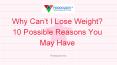 Most Common Reasons for Not Losing Weight | Foodology Inc PowerPoint PPT Presentation