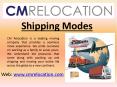 CM Relocation - Shipping Modes PowerPoint PPT Presentation