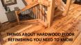Things About Hardwood Floor Refinishing You Need To Know PowerPoint PPT Presentation