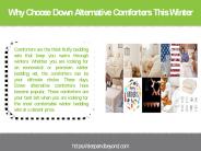 Why Choose Down Alternative Comforters This Winter