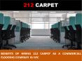 Benefits of Hiring 212 Carpet as a Commercial Flooring Company in NYC PowerPoint PPT Presentation