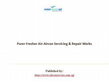 Aircon Servicing & Repair Works