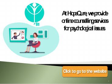 Online Counselling Services For Psychological Issues