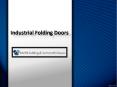 Industrial Folding Doors In UAE, Industrial Folding Doors in Dubai - BMTS Automatic Doors PowerPoint PPT Presentation