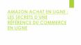 AMAZON ACHAT EN LIGNE PowerPoint PPT Presentation