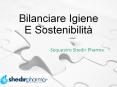 Sequestro Shedir Pharma Bilanciare Igiene E Sostenibilità PowerPoint PPT Presentation
