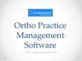 Ortho Practice Management Software - www.symplconsult.com PowerPoint PPT Presentation