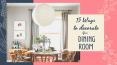 Dining Room Decor Ideas to Impress your Guest PowerPoint PPT Presentation