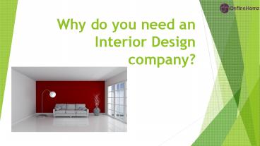 Why do you need an Interior Design company
