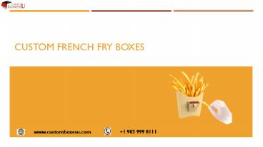 Kraft Custom french fry boxes with Printed logo & Design
