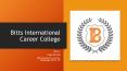 Bitts International Career College Mississauga PowerPoint PPT Presentation