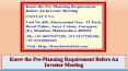 Know the Pre-Planning Requirement Before An Investor Meeting PowerPoint PPT Presentation