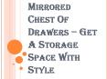 Why Should you Pick the Best Mirrored Chest of Drawers for your Room? PowerPoint PPT Presentation