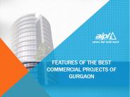 Features of the Best Commercial Projects of Gurgaon
