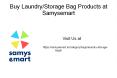 Buy Laundry and Storage Bag products at Samysemart