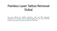 Painless Laser Tattoo Removal Dubai