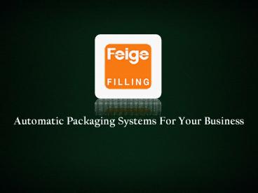 Automatic Packaging Systems Supplier