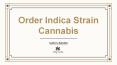 Order Indica Strain Cannabis - Carly's Garden PowerPoint PPT Presentation