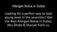 Allergan Botox in Dubai PowerPoint PPT Presentation
